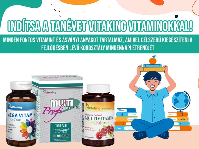 Multivitaminok gyerekeknek és tinédzsereknek a Vitaking kínálatában!