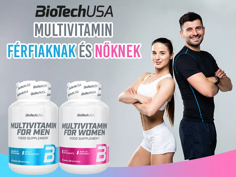 Multivitaminok nőknek és férfiaknak!  Ismerje meg a BioTech USA Multivitamin for Women és Multivitamin for Men tablettát!